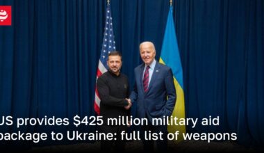 US provides $425 million military aid package to Ukraine: full list of weapons