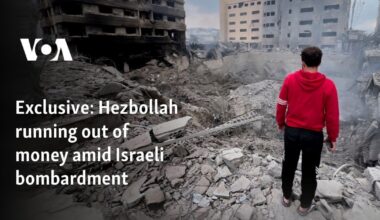 Hezbollah running out of money amid Israeli bombardment