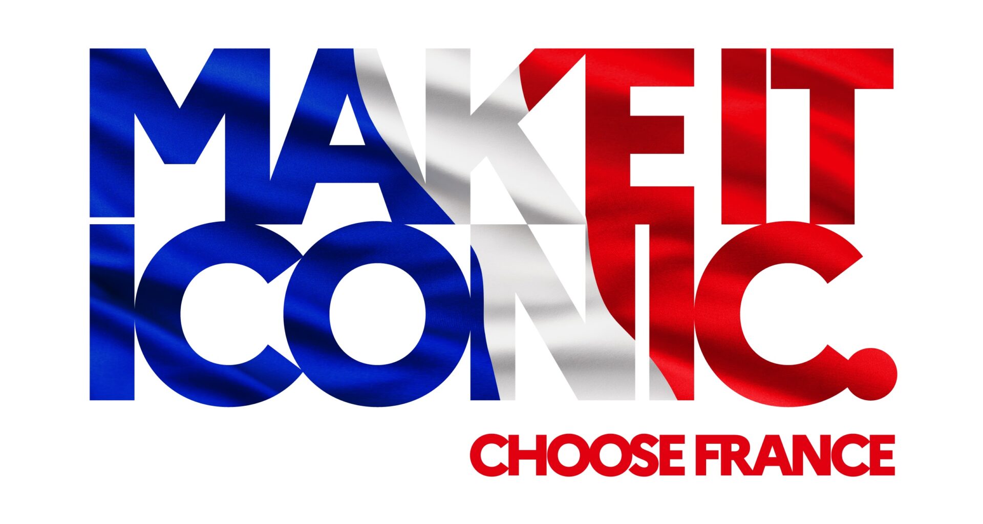 “Make It Iconic - Choose France”: two new icons to illustrate French-style audacity