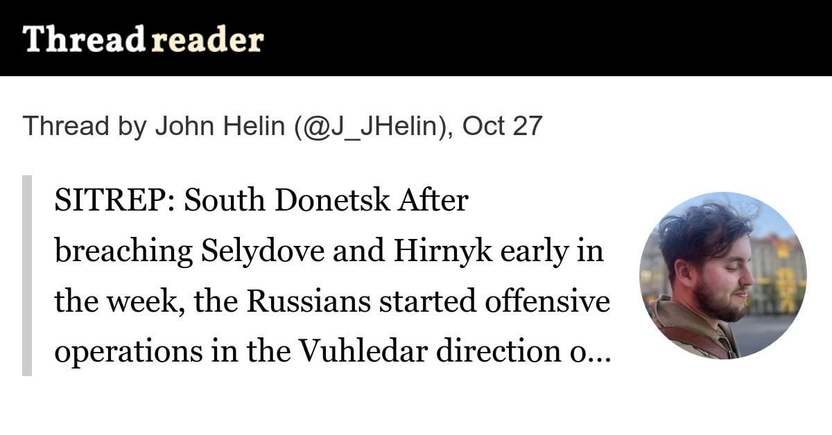 SITREP: South Donetsk After breaching Selydove and Hirnyk early in the week, the Russians started offensive operations in the Vuhledar direction on Friday.. Due to these developments the situation on the South Donetsk frontline has turned very difficult.