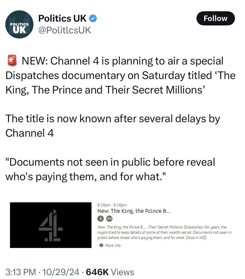 Channel 4 is planning to air a special Dispatches documentary on Saturday titled ‘The King, The Prince and Their Secret Millions’