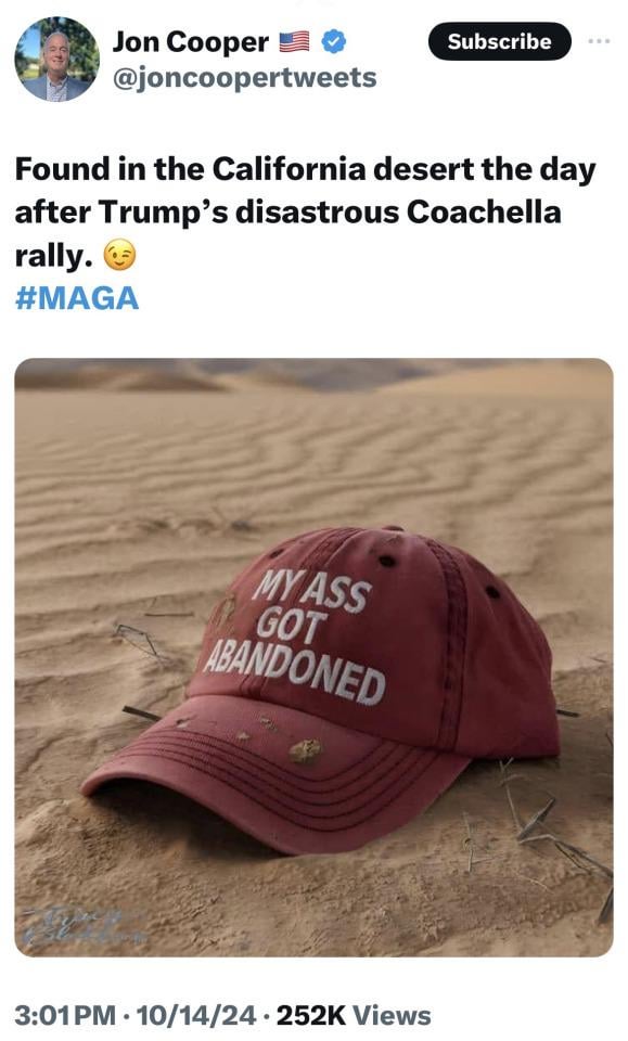 Found The Day After Trump's Coachella Rally -  M.A.G.A.