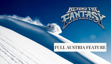 Beyond the Fantasy—Full Austria Ski Segment with Nick Mcnutt, Tom Ritsch, and Colter Hinchliffe