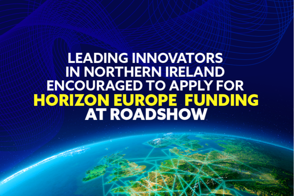 Northern Ireland's innovators encouraged to apply for Horizon