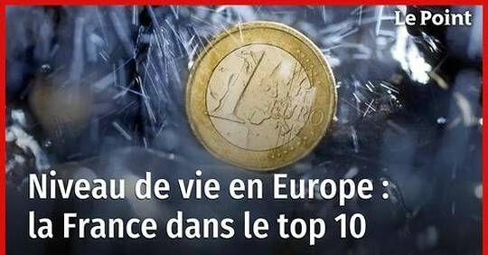 Niveau de vie en Europe : la France dans le top 10  