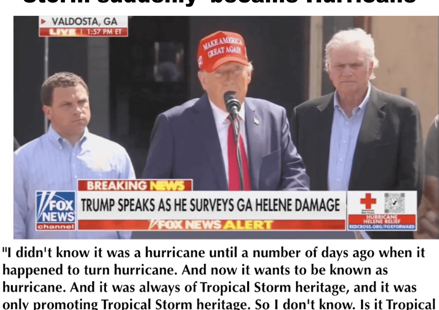 Donald Trump suggests Tropical Storm suddenly 'became Hurricane’