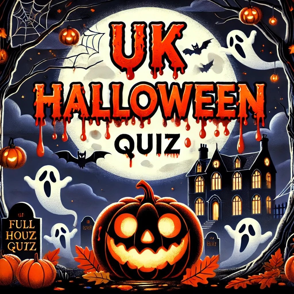 UK Halloween Trivia Quiz: Haunted History, Myths, and Folklore