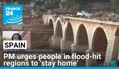 Spain Prime Minister urges people in flood-hit regions to 'stay home' • FRANCE 24 English