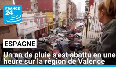 Espagne : un an de pluie s'est abattu en une heure sur la région de Valence • FRANCE 24