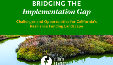 Is California’s Climate Resilience Funding Ready for the Future?